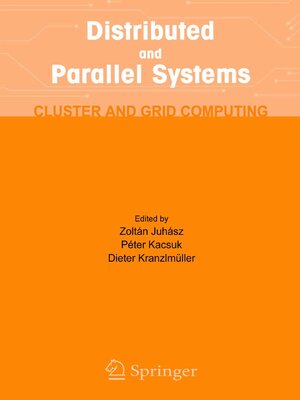 cover image of Distributed and Parallel Systems